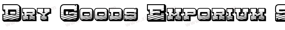Dry Goods Emporium SmC JL字体转换